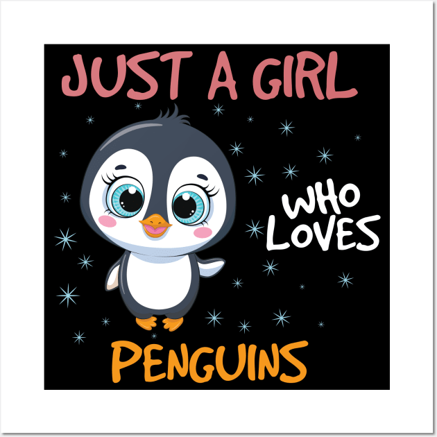 just a girl who loves penguin Wall Art by youki